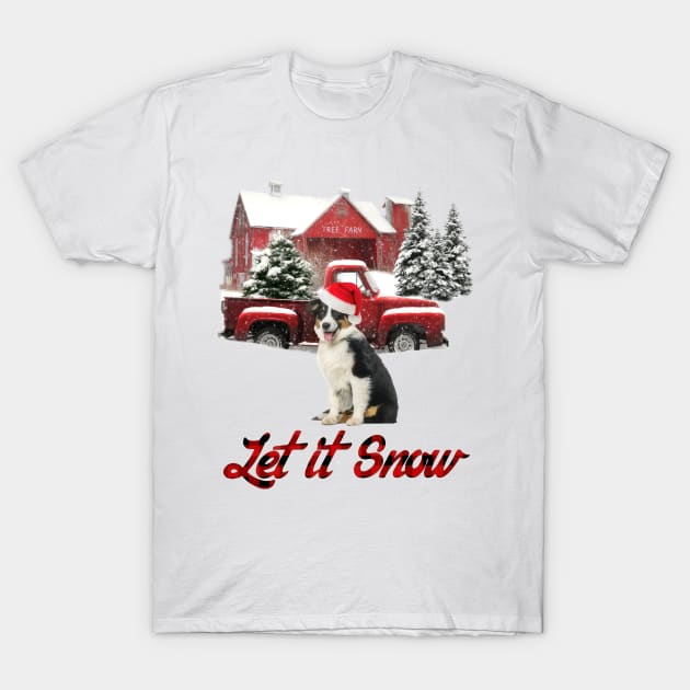 Australian Shepherd Let It Snow Tree Farm Red Truck Christmas T-Shirt by Tagliarini Kristi